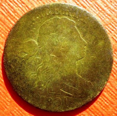 1801 Draped Bust Large Cent (Obverse) - 1801 "Draped Bust" Large Cent 
Variety S-221 Die Error- Fraction "1" over "0" 
"Low Rarity"
Found in Burlingto