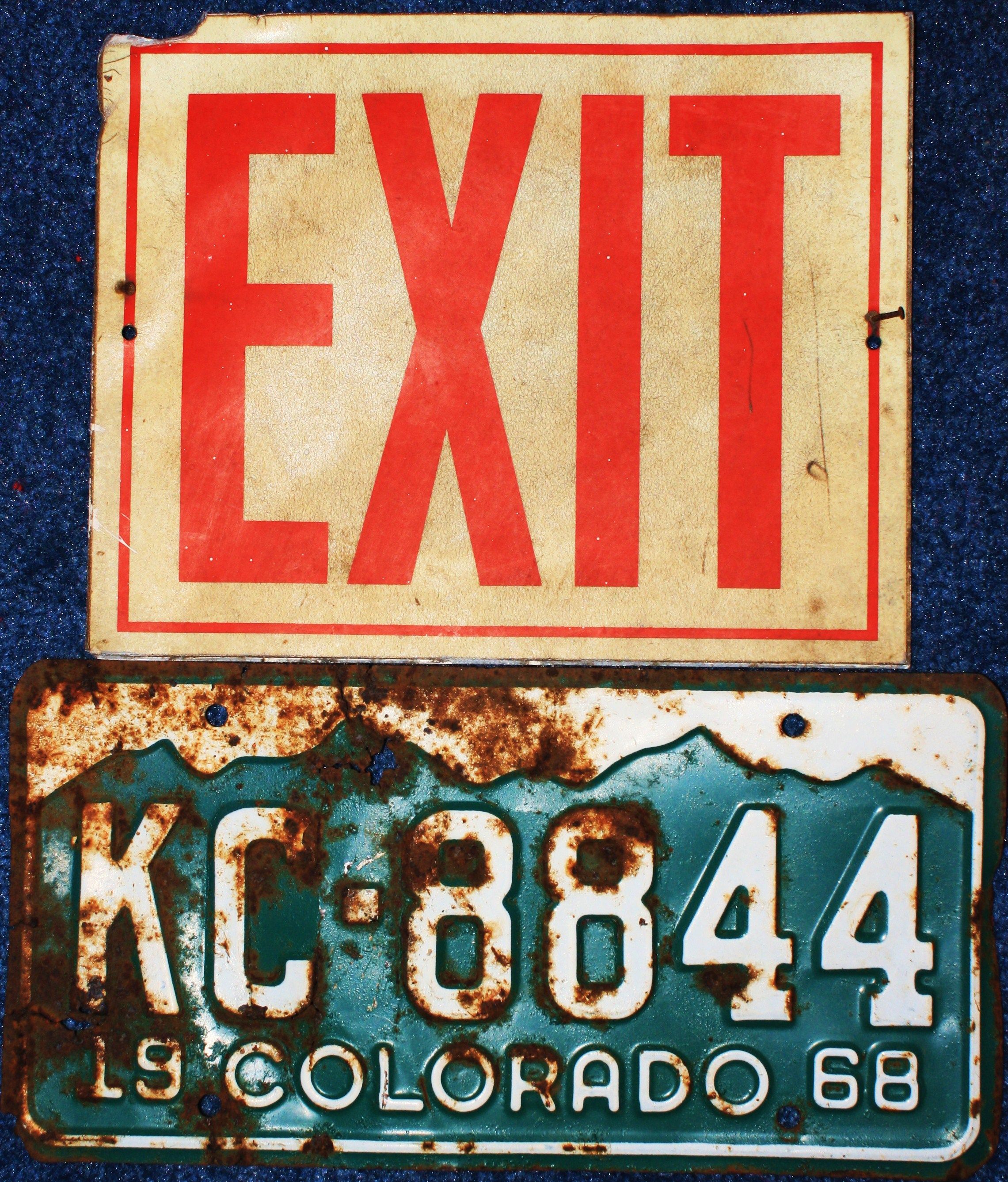 IMG 2232 An Exit and Colorado(1968) plate.  Found very close to one another.  I thought it was cool.  The Exit sign still glows when the lights go out