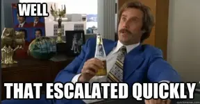 that-escalated-quickly-will-ferrell.webp