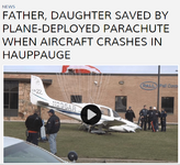 2016-03-08 23_04_45-Father, daughter saved by plane-deployed parachute when aircraft crashes in .png