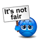 Its Not Fair - Copy.gif