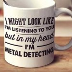 metal detecting coffe mug.jpg