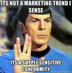 Its Not a marketing trend i sense its a supple sensitive conformity - Spock  Me_2012-06-17_20...webp