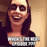 next episode meme.webp