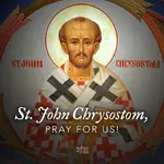 PRAYERGRAPHIC_JohnChrysostom-1.webp