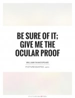 be-sure-of-it-give-me-the-ocular-proof-quote-1.jpg