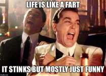 life is like a fart.jpg