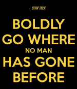 boldly-go-where-no-man-has-gone-before.png