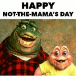 Not the Mama Day.png
