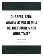 Que Sera Sera.webp