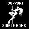 I Support Single Moms.webp