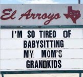 sign-tired-of-babysitting-moms-grandkids.jpg