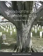 Secrets of the Lost Confederate Gold.webp