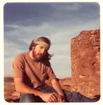 Bob 1974 or 1975  at Wupatki National Monument, Arizona (690x700).webp