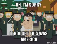 randy-marsh-meme-generator-oh-i-m-sorry-i-thought-this-was-america-5c89fa.webp
