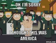 randy-marsh-meme-generator-oh-i-m-sorry-i-thought-this-was-america-5c89fa.webp