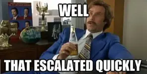 Meme-well-that-escalated-quickly.webp