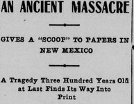 los Angeles Herald, Number 233, 21 May 1899AN ANCIENT MASSACRE GIVES A SCOOP TO PAPERS IN NEW ME.jpg