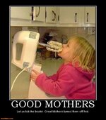 good-mothers-mom-lick-beater-demotivational-posters-1352141611.jpg