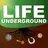 Life Underground