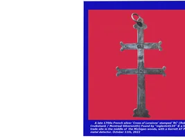 About as close to the fur-trade holy grail as I am gonna get. The Cross of Lorainne.