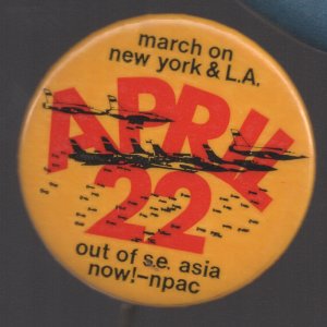 March on NY & LA April 22 1967 NPAC 1.75"
John Lennon and Yoko Ono led the crowd singing “Give Peace A Chance.