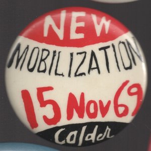 New Mobilization Nov 15, 1969, 1.75"  design by Calder Alevander