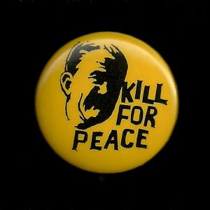 LBJ Kill 4 Peace