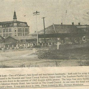 Calvert hotel - This Hotel was built in 1880 and tore down in 1946, It Fit in at the time, But later Dwarfed the little town of Calvert, after the hug