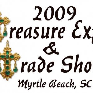 Treasure Expo & Trade Show - On April 4th & 5th I hosted the 2009 Treasure Expo & Trade Show.  It was a huge success with over 100 Vendor's and guests
