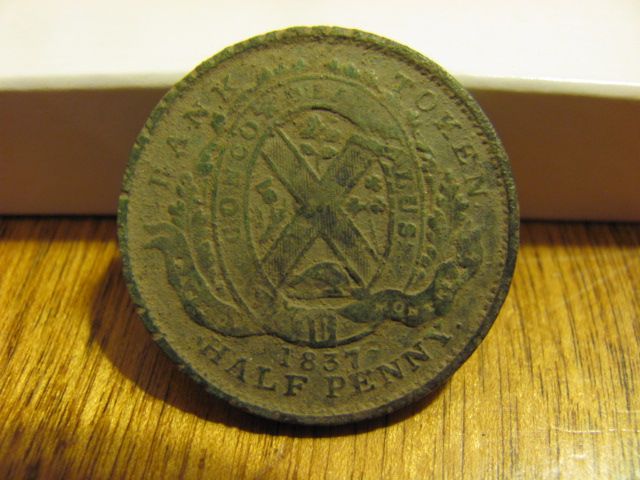 1837 Half Penny Canadian Bank Token. Back side. Before cleaning.