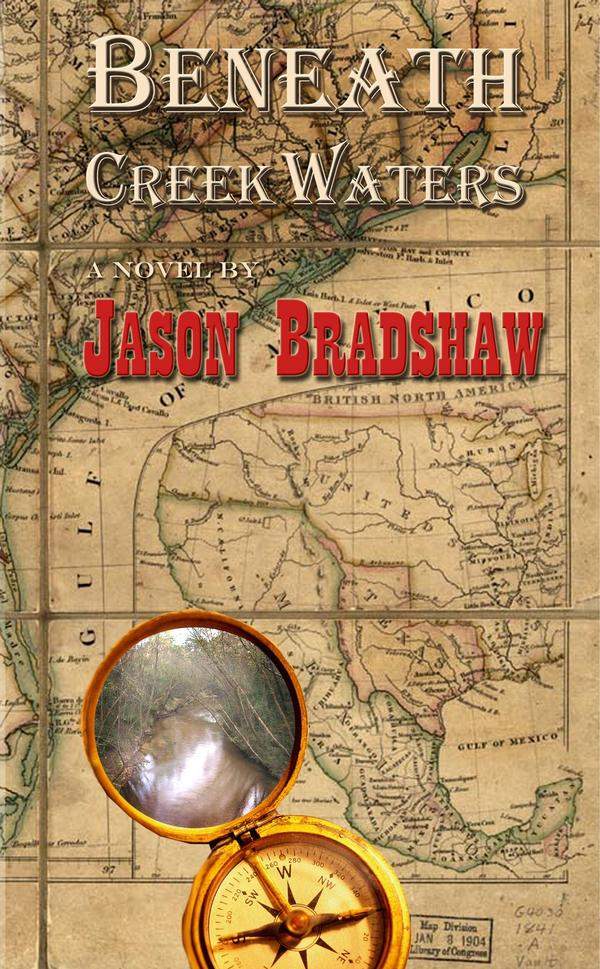 My Novel (Beneath Creek Waters)