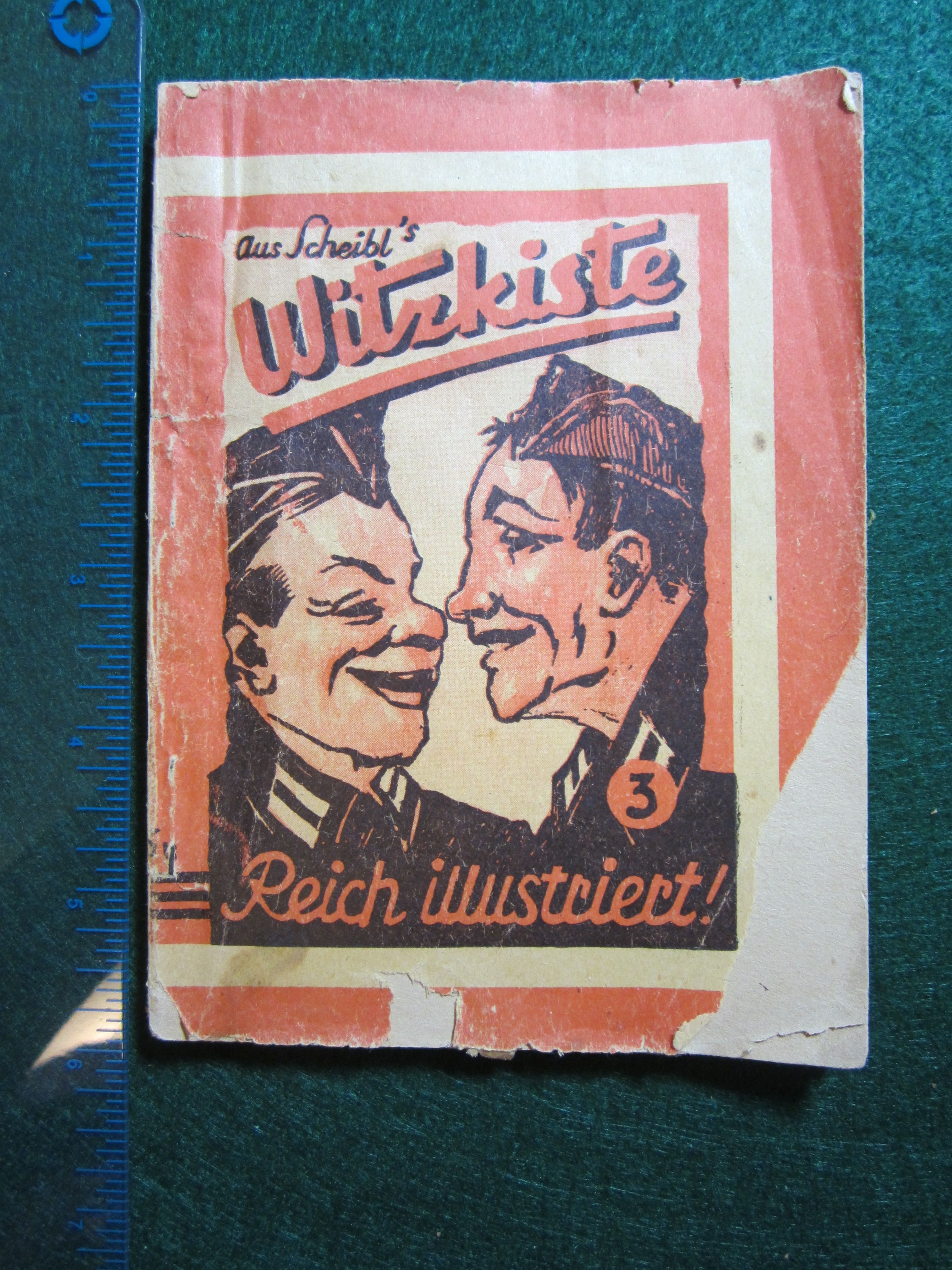Nazi Joke book. This book was handed out to the soldiers to keep them occupied while in combat. I recall this one is c.1943