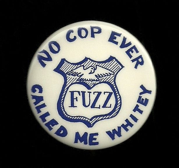 No FUZZ called me WHITEY Civil Rights