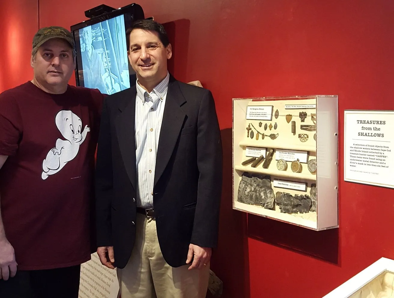 THIS IS CHRIS THE HEAD DIRECTOR OF THE CAPE COD MARITIME MUSEUM THAT MADE DECISSION TO DO A DISPLAY WITH MY FINDS