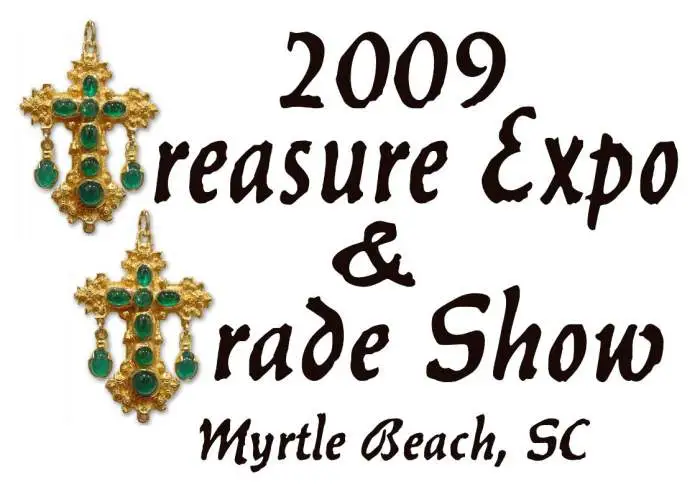 Treasure Expo & Trade Show - On April 4th & 5th I hosted the 2009 Treasure Expo & Trade Show.  It was a huge success with over 100 Vendor's and guests